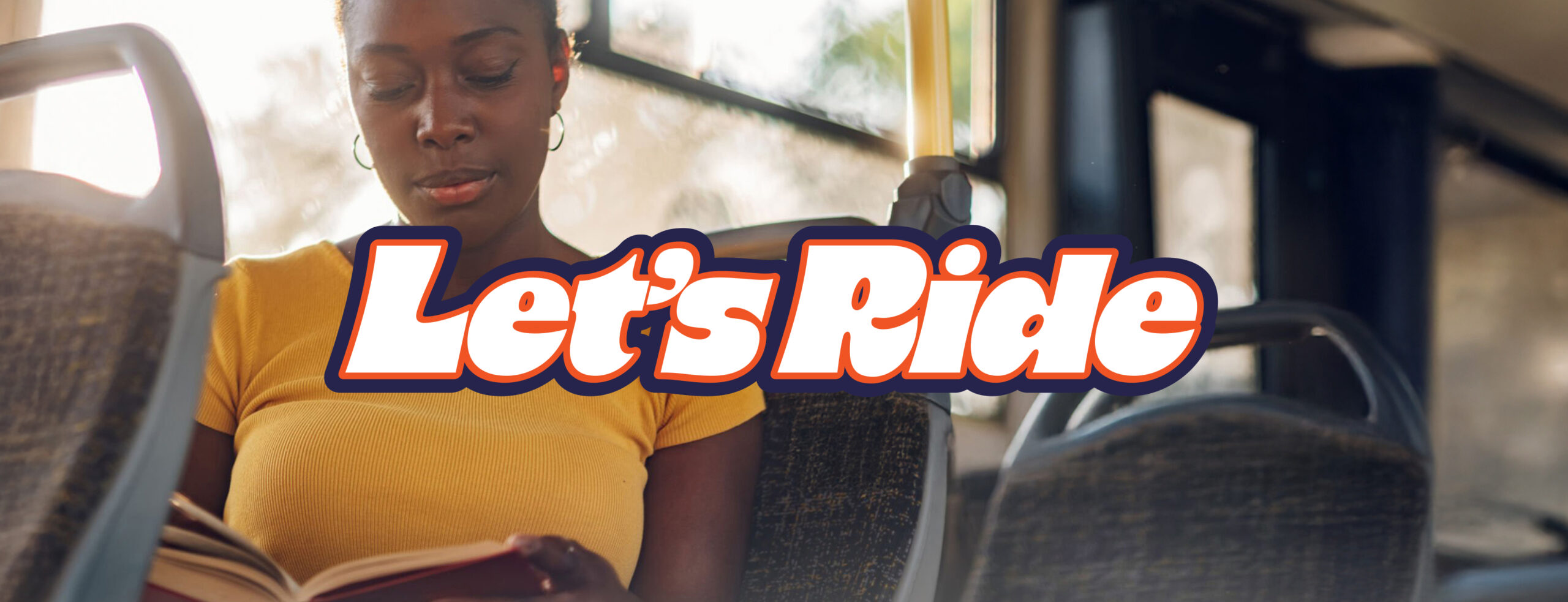 girl on bus with text that says let's ride
