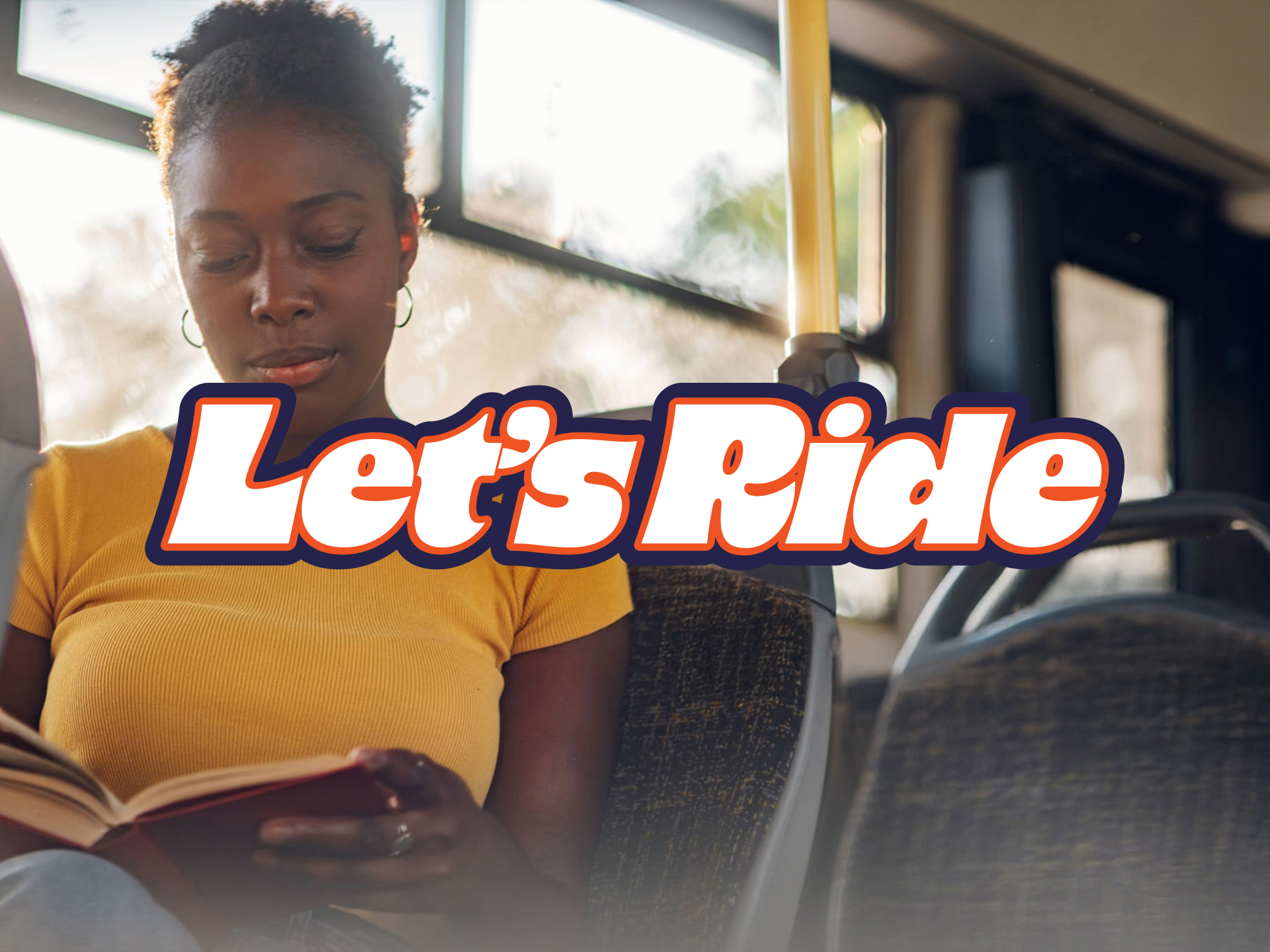 girl on bus with text that says let's ride